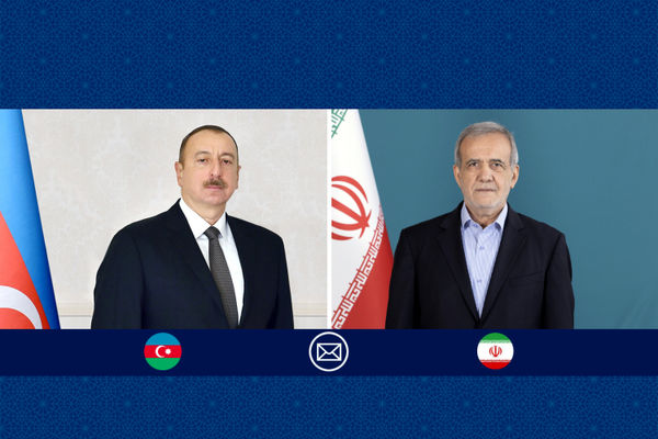 پیام تبریک پزشکیان به رئیس جمهور آذربایجان