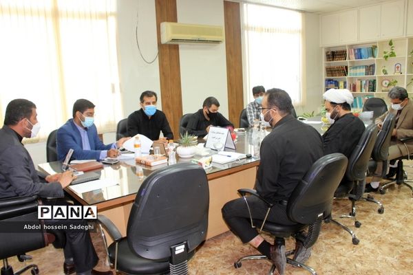 جلسه هماهنگی سوگواره احلی من العسل در معاونت پرورشی  و فرهنگی  آموزش و پرورش استان بوشهر
