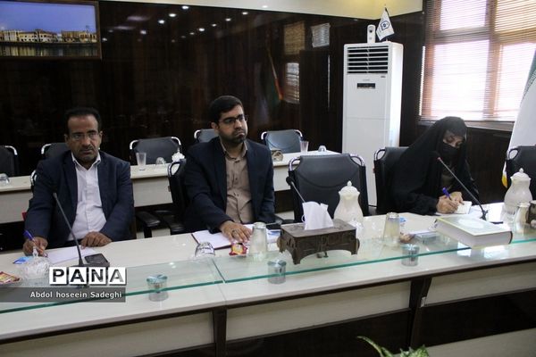 جلسه ستاد برنامه‌ریزی فعالیت‌های تابستانی دانش‌آموزان استان بوشهر