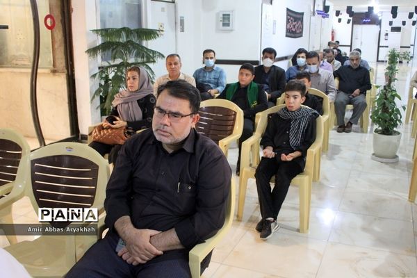 مراسم عزاداری محرم  و زیارت  عاشورا در اداره‌کل آموزش و پرورش استان بوشهر