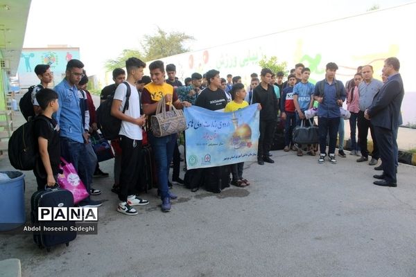 آغاز اردوی تربیتی زیارت اولی‌ها دانش‌آموزان استان بوشهر