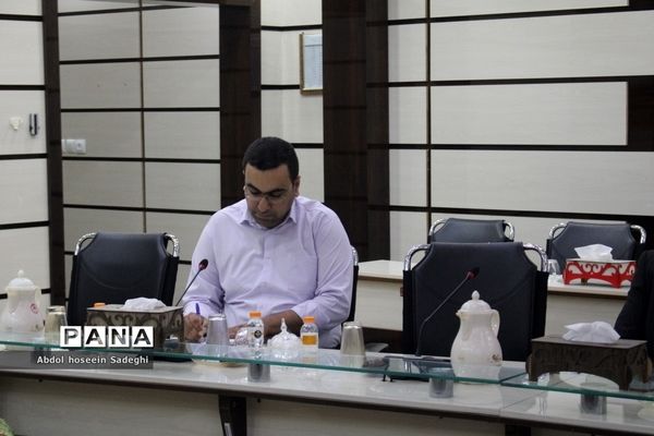 جلسه ستاد ثبت‌نام استانی و شورای معاونان اداره‌کل آموزش و پرورش استان بوشهر