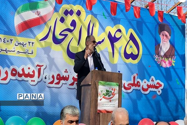 راهپیمایی ۲۲ بهمن در شهرستان قائمشهر