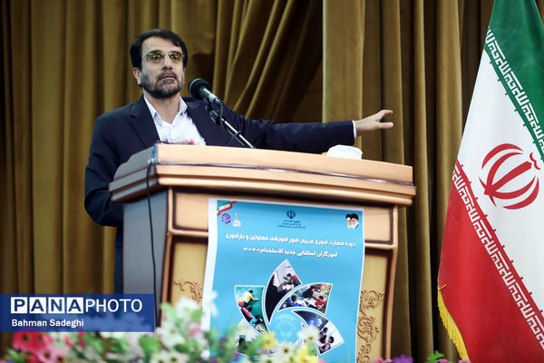 افتتاح دوره مهارت‌آموزی مربیان امور آموزشی معلولان و بازآموزی آموزگاران استثنایی جدید الاستخدام