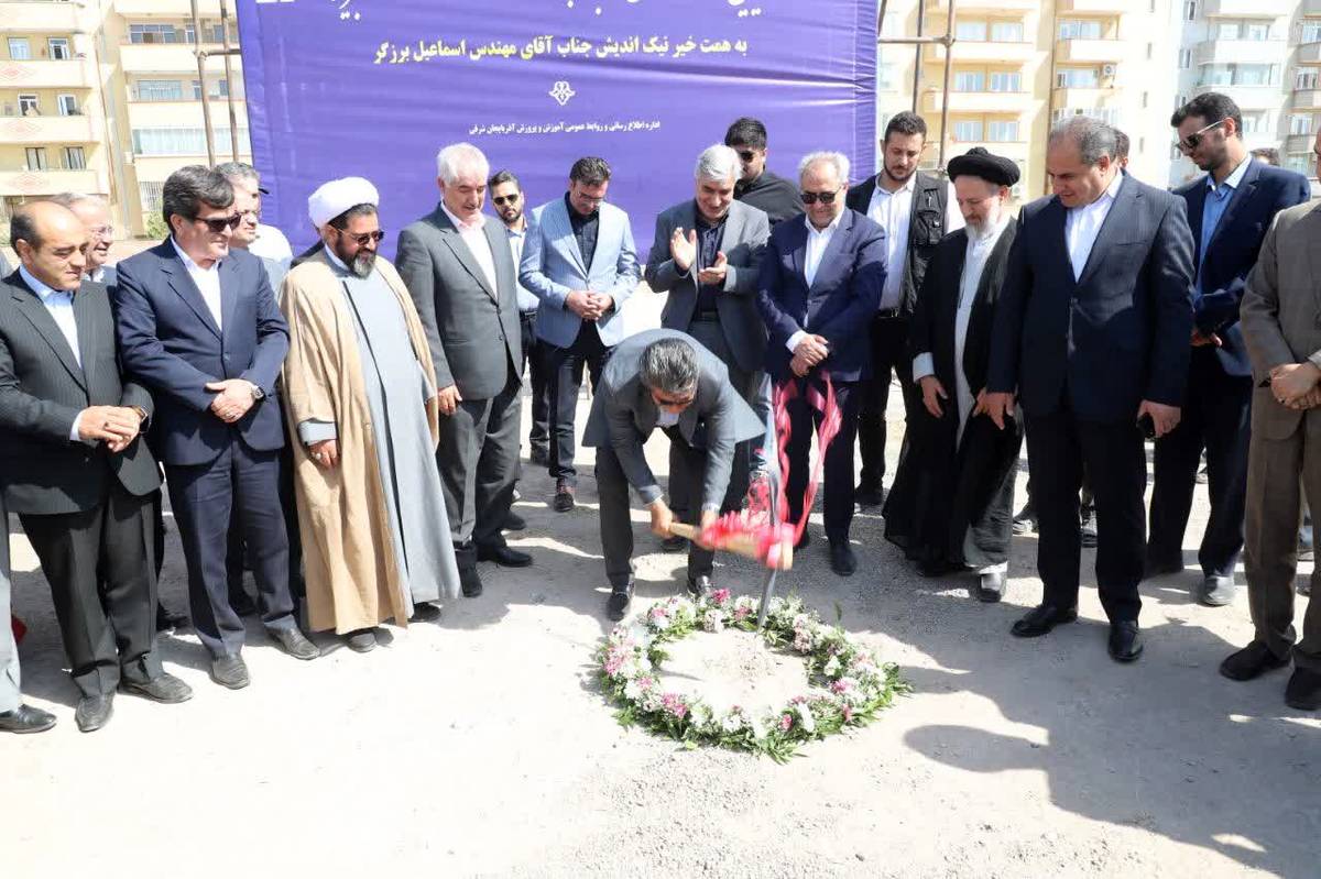 پنج مدرسه بزرگ تبریز کلنگ خورد