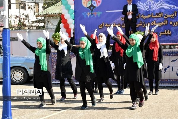 افتتاحیه استانی پنجمین دوره المپیاد ورزشی درون‌مدرسه‌ای در بابلسر