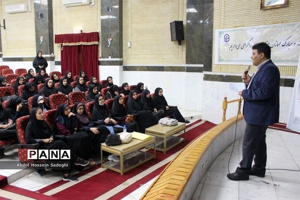 کارگاه توجیهی آموزشی دانشجویان دانشگاه فرهنگیان استان بوشهر