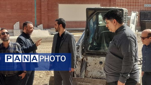 بازدید مدیرکل نوسازی توسعه و تجهیز مدارس استان تهران از پروژه‌های مدارس شهرستان اسلامشهر