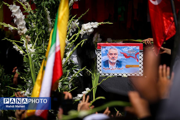 تشییع شهید اسماعیل هنیه در تهران
